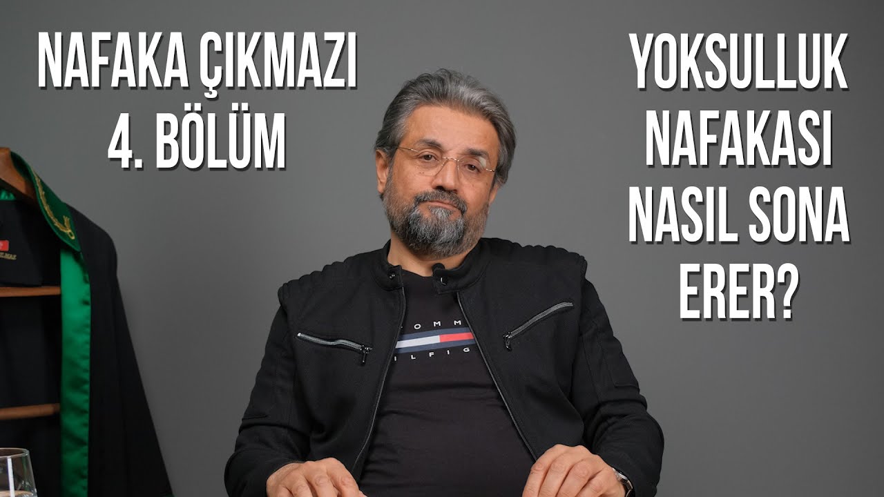 NAFAKA ÇIKMAZI-4 ~ YOKSULLUK NAFAKASI NASIL SONA ERER?  #hakim #yargı #TuğrulYılmaz #nafaka