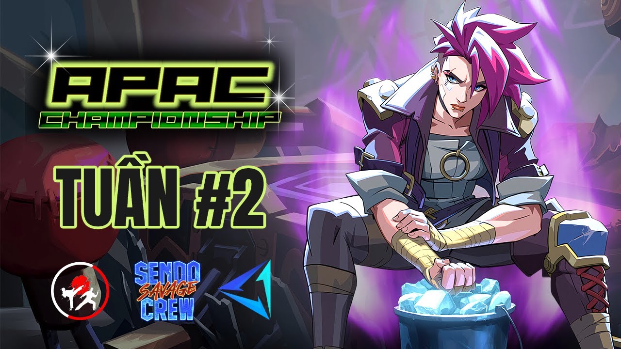 [🔴TRỰC TIẾP] APAC CHAMPIONSHIP Tuần #2