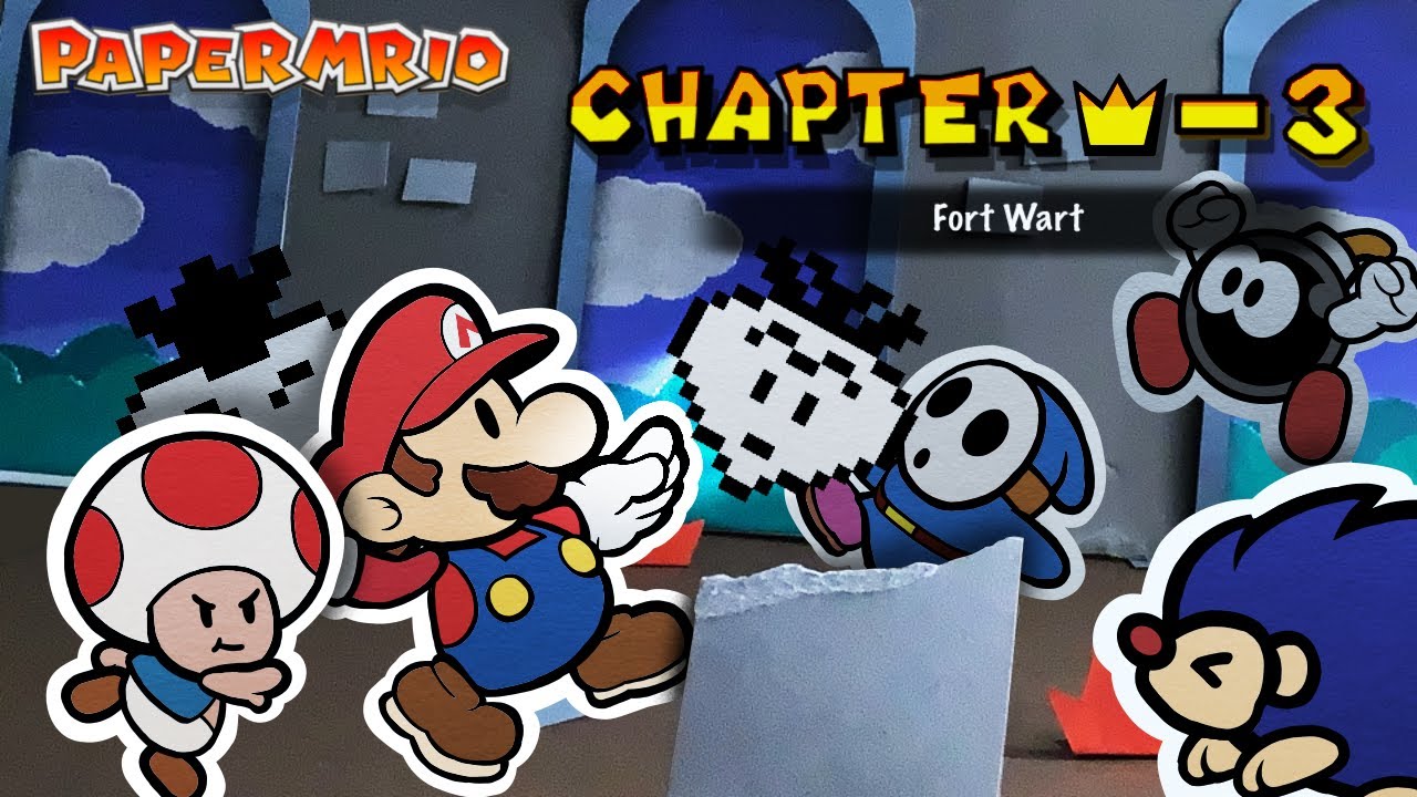 Fort Wart | Chapter ♛-3 | Paper Mario Stop-Motion