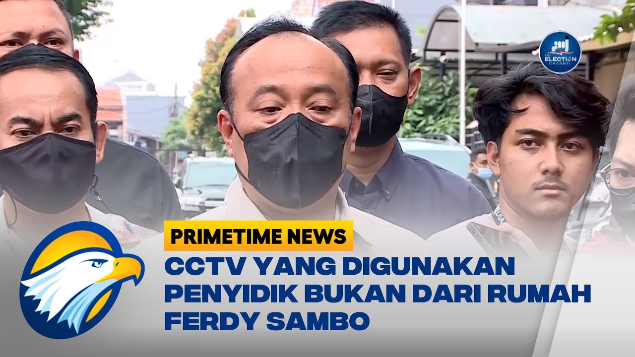 Polri Sebut CCTV yang Ditemukan Bukan dari Rumah Irjen Ferdy Sambo