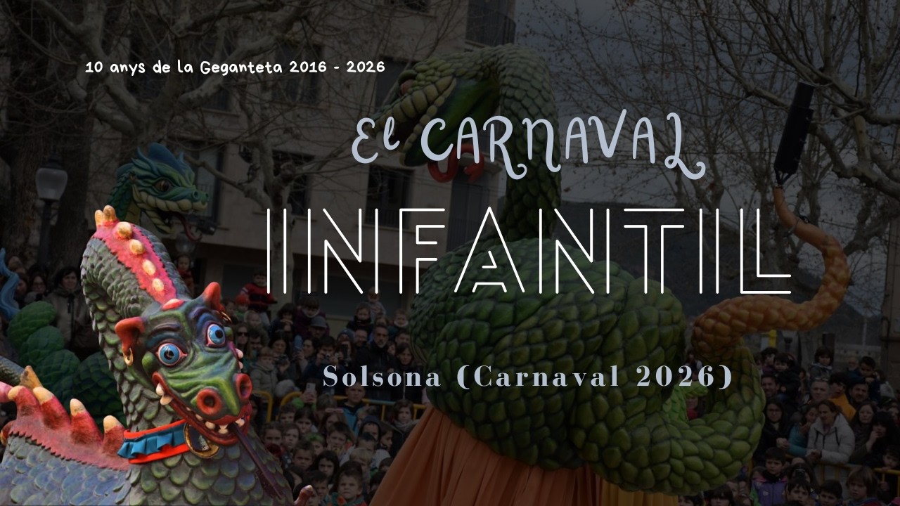 BALLS DELS GEGANTS INFANTILS DEL CARNAVAL DE SOLSONA  -CARNAVAL 2026.