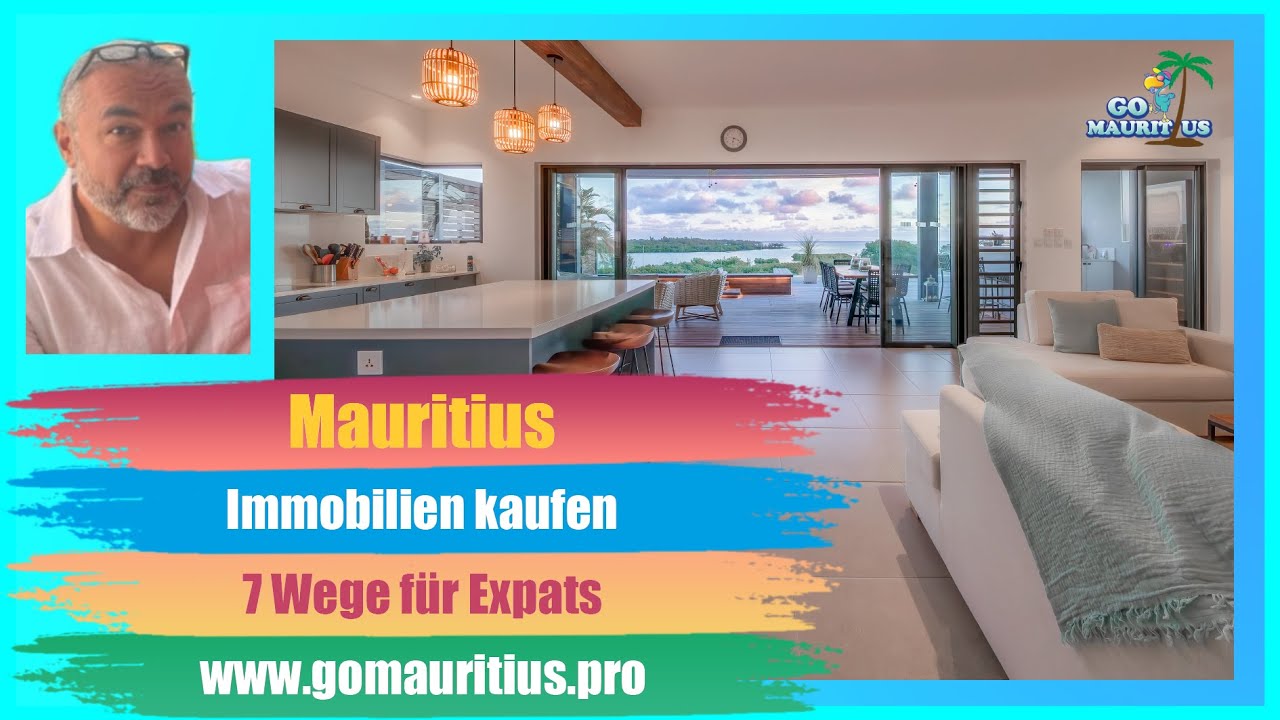 Immobilien kaufen auf Mauritius - Die 7 Wege für Expats