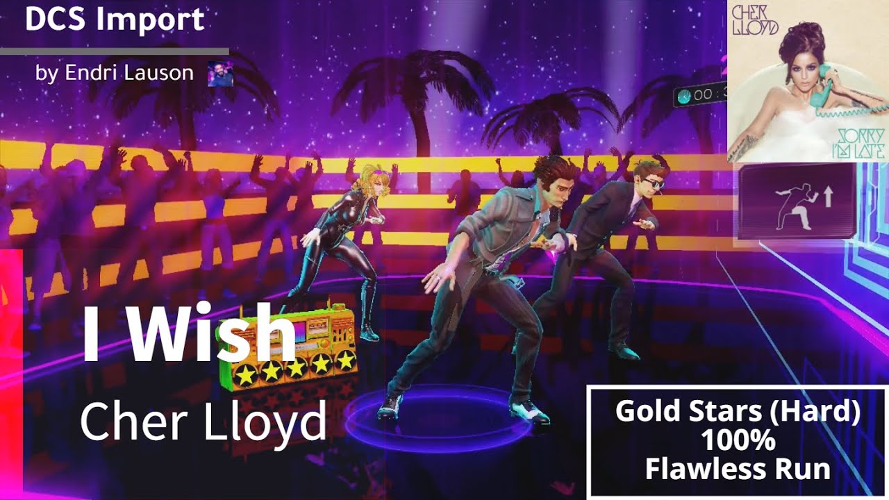 Dance Central 3 | I Wish - Cher Lloyd (Flawless Run)