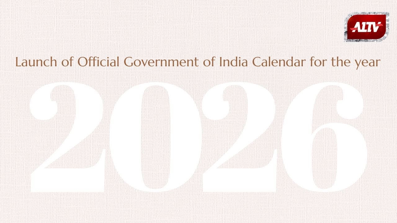 Launch of Official Government of India Calendar for the year 2026