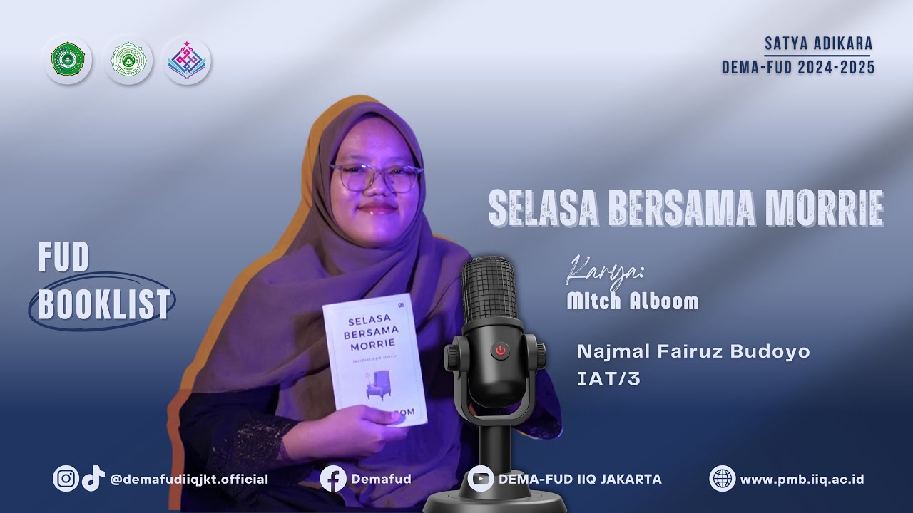 FUD Booklist | “Selasa Bersama Morrie” Mitch Albom,Bersama Najmal Fairuz Budoyo