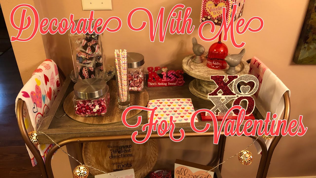 Decorate With Me For Valentines Day | Diy Decor | The Magnolia Housewife 2019