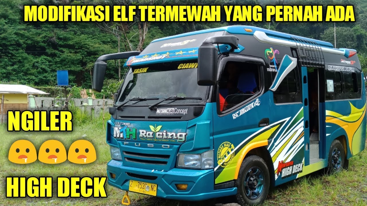 Review Elp High Deck Termewah ! Modifikasi MTH Racing Dengan Karoseri Baik Rasa Panjalu Jawa Barat