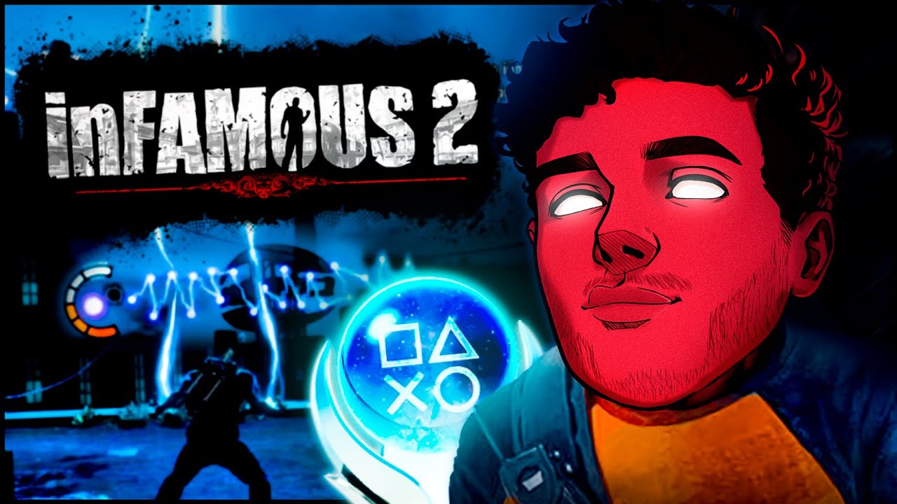INFAMOUS 2 y su PLATINO es un CALAMBRAZO