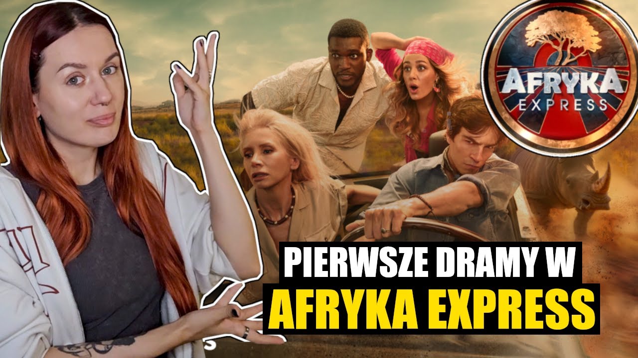 PIERWSZE DRAMY W AFRYKA EXPRESS | Afryka Express #1