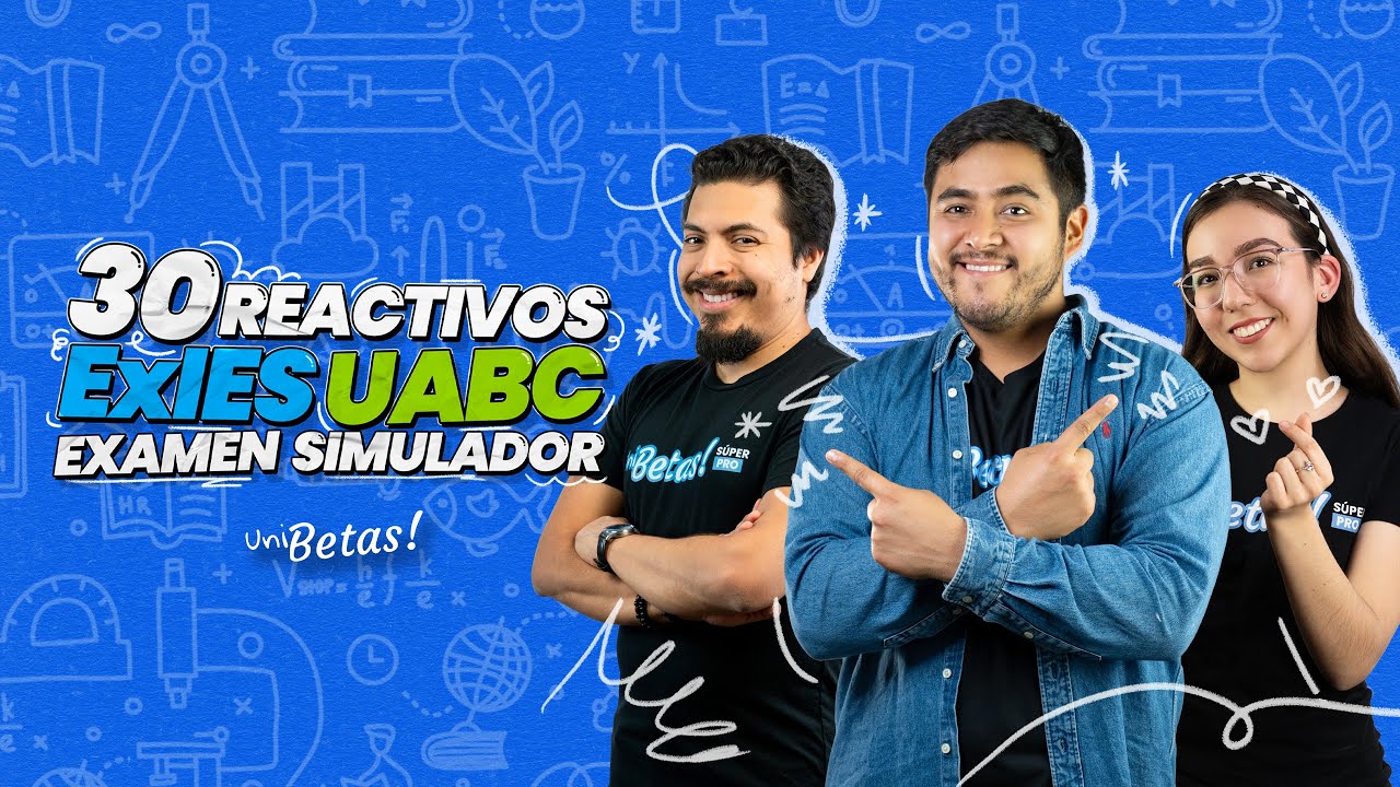 Examen Simulador UABC 2024 | 30 Reactivos de Matemáticas