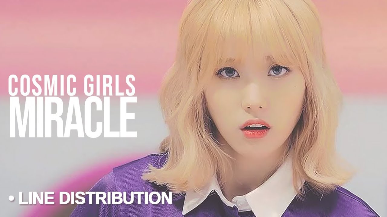 COSMIC GIRLS - Miracle : Line Distribution (Color Coded)