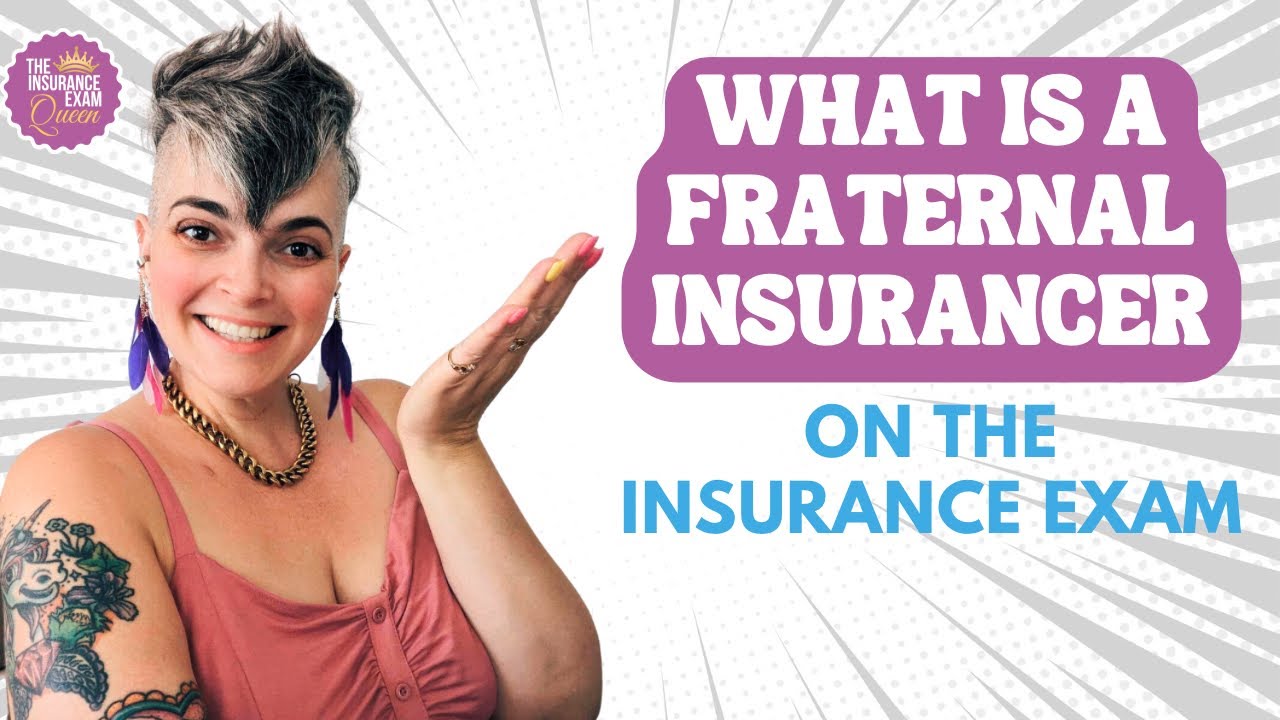 What is a Fraternal Insurer on the Insurance Exam