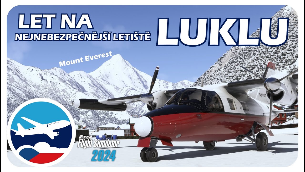 Microsoft flight simulator ČESKY | Vzhůru na nejnebezpečnější letiště na světě (VNLK) | CZ