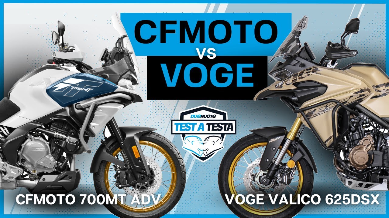 Test a Testa #25 - CFMOTO 700MT Adv VS Voge Valico 625DSX