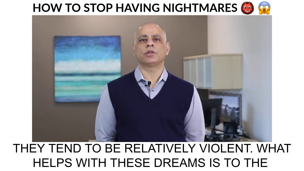 How to Stop Having Nightmares 👹😱