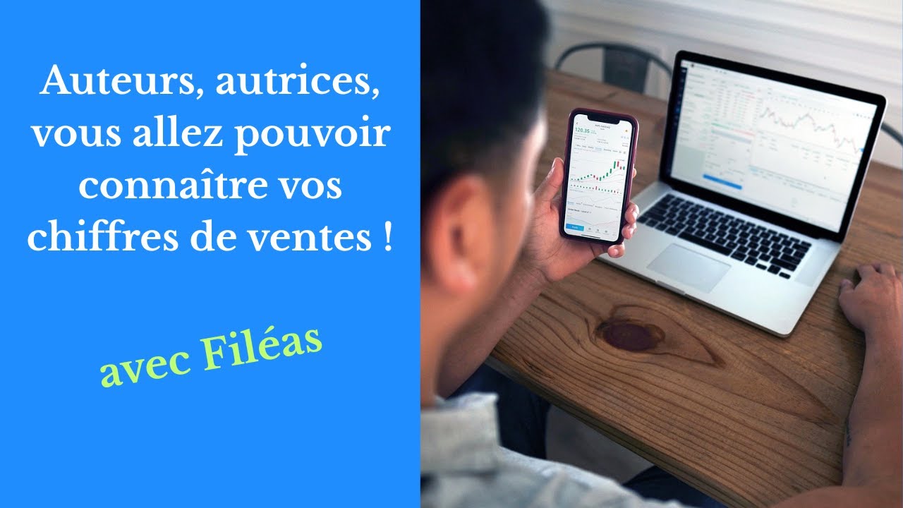 Auteurs / autrices, vous allez pouvoir connaître vos chiffres de ventes grâce à Filéas !