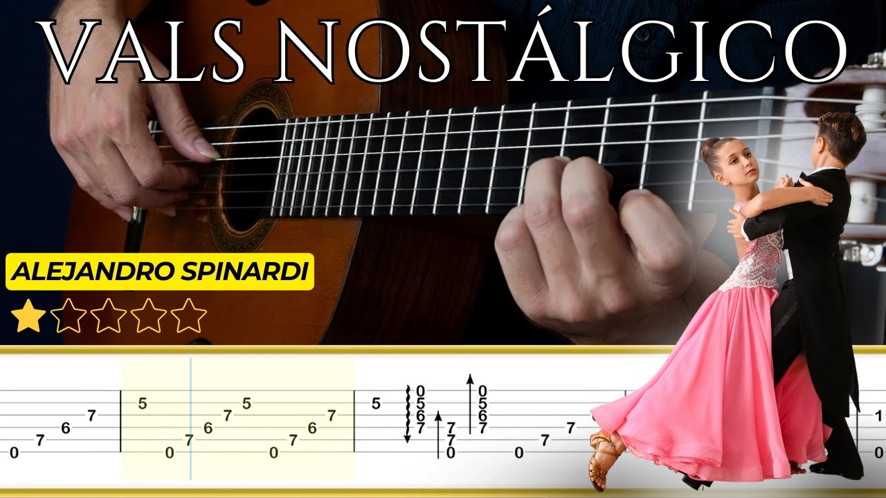 VALS NOSTÁLGICO 🎸Alejandro Spinardi || Tutorial para Guitarra Clásica + TABS