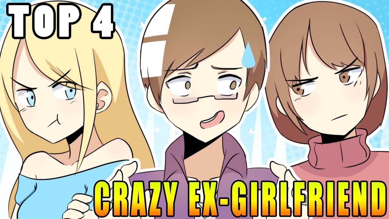 Top 4 Most INSANE EX-GIRLFRIEND Stories! | Animation