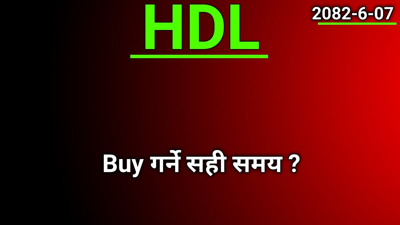 HDL Stock(share) Analysis | share market in nepal | nepse analysis today |sharemarket news latest