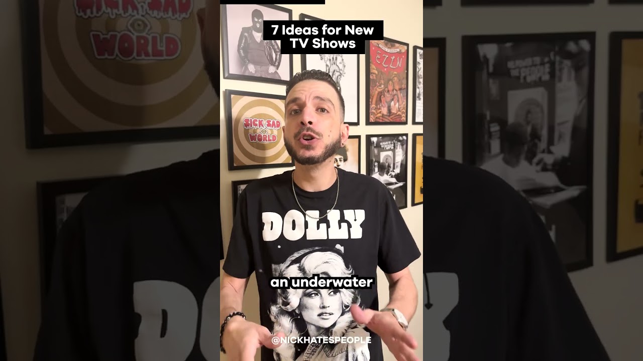 7 Ideas for New TV Shows