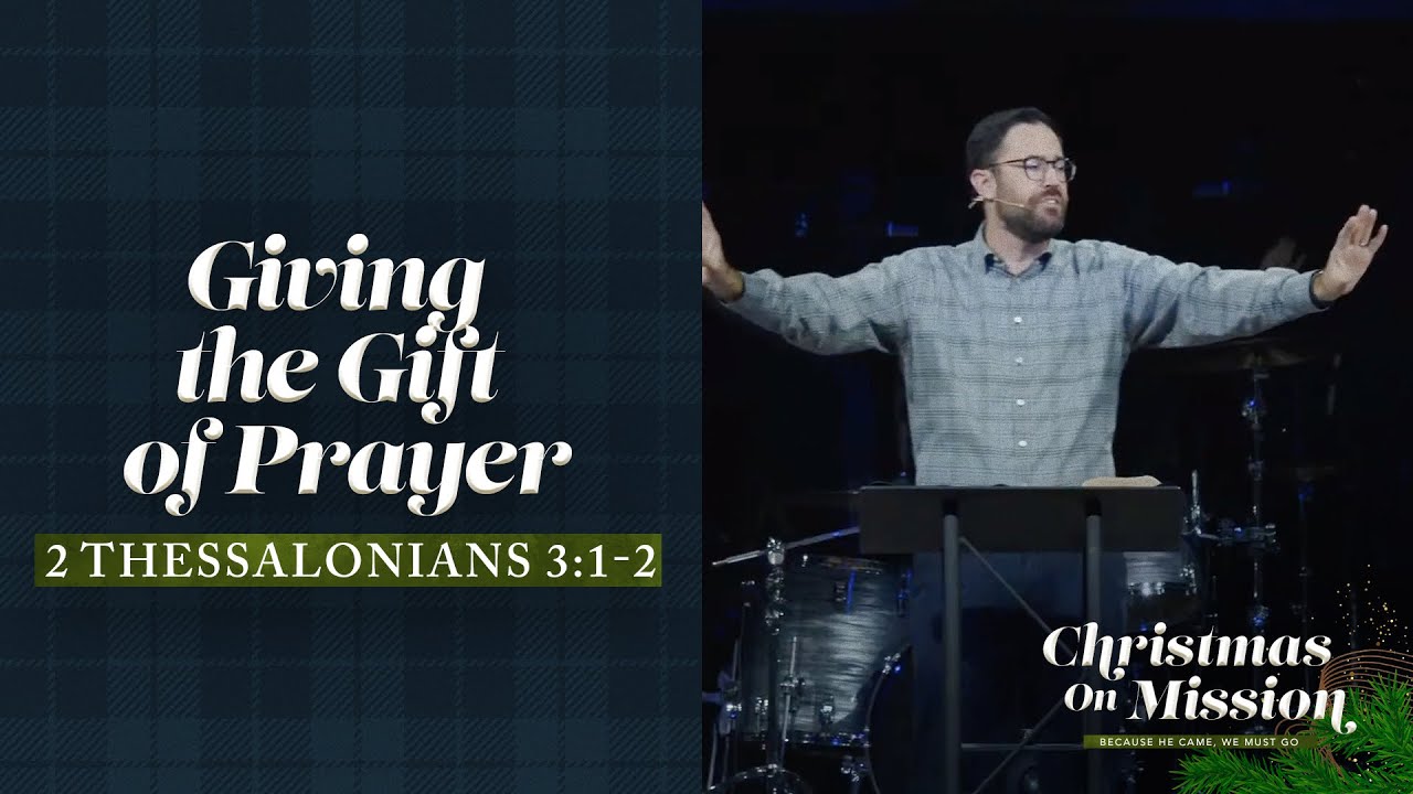 Giving the Gift of Prayer