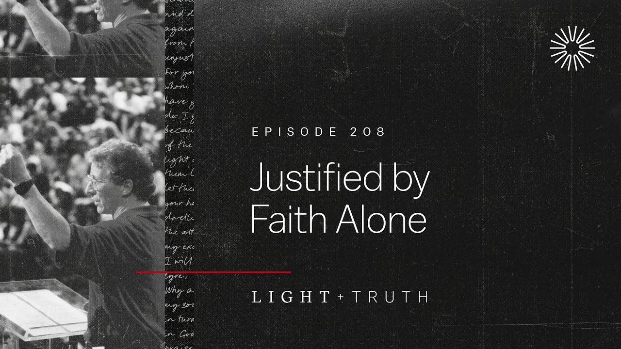 Justified by Faith Alone