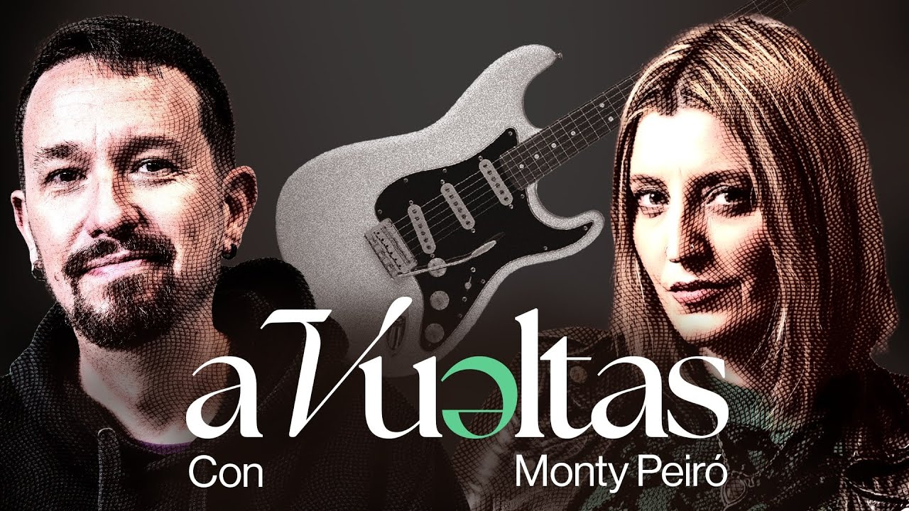 Pablo Iglesias entrevista a Monty Peiró, Música y Antropóloga | A VUELTAS