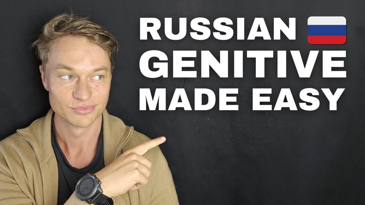 Understand the Russian GENITIVE case in 8 minutes