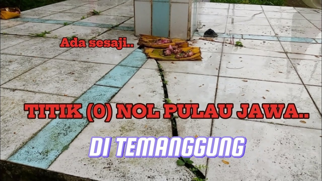 TITIK PULAU JAWA ADA DI TEMANGGUNG..‼️YANG DI SEBUT ( PUSER )..‼️