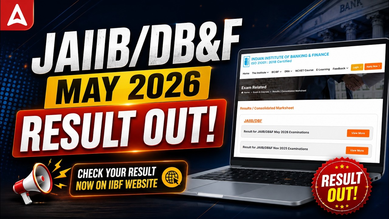 Результаты JAIIB 2026 опубликованы! Результаты JAIIB/DB&F за май 2026 | Сводная ведомость JAIIB |...