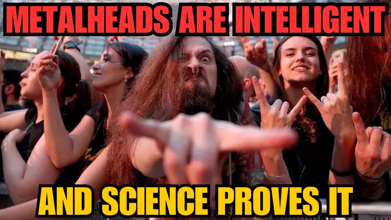 Почему наука утверждает, что металлисты умнее — Heavy Metal Music and Intelligence