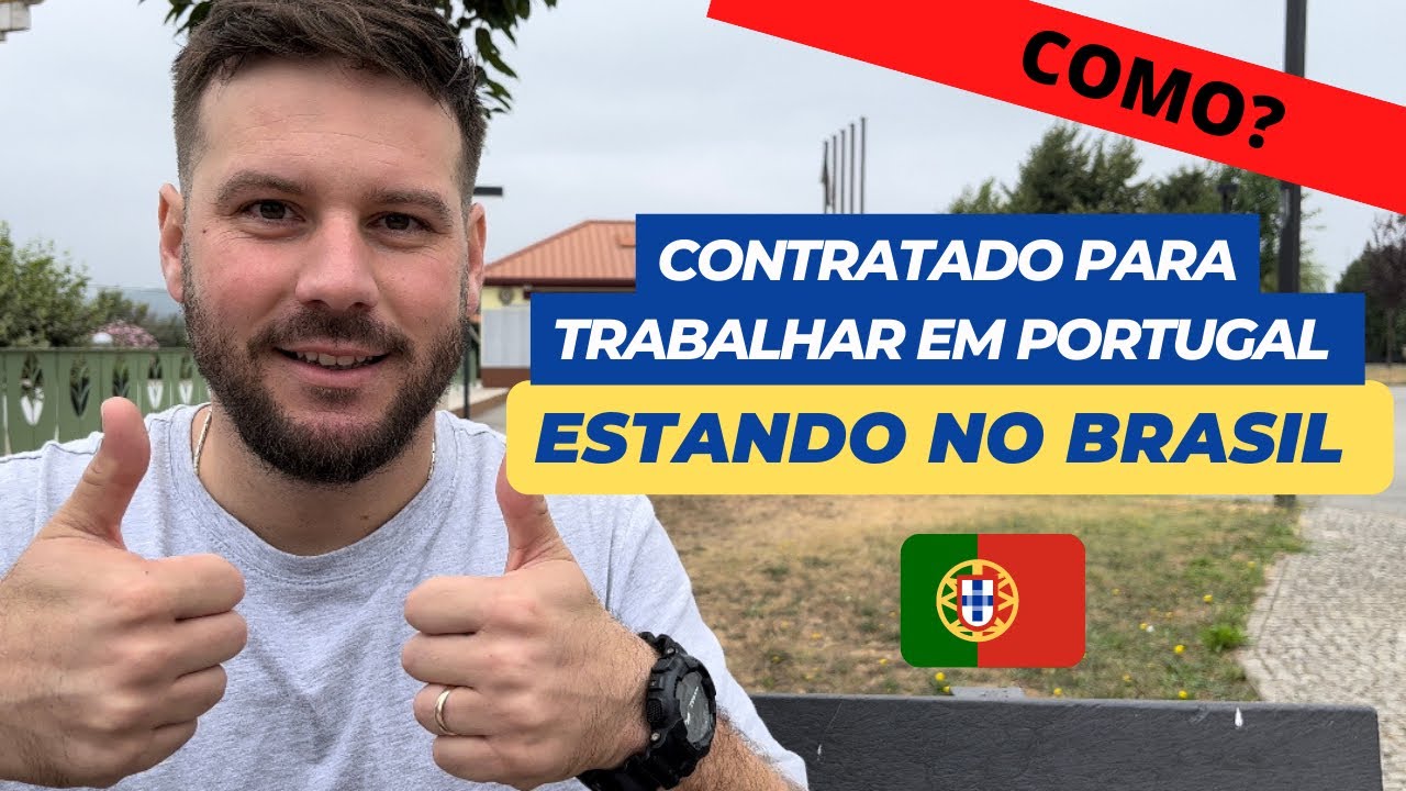 COMO conseguir trabalho em Portugal estando no Brasil | 2022