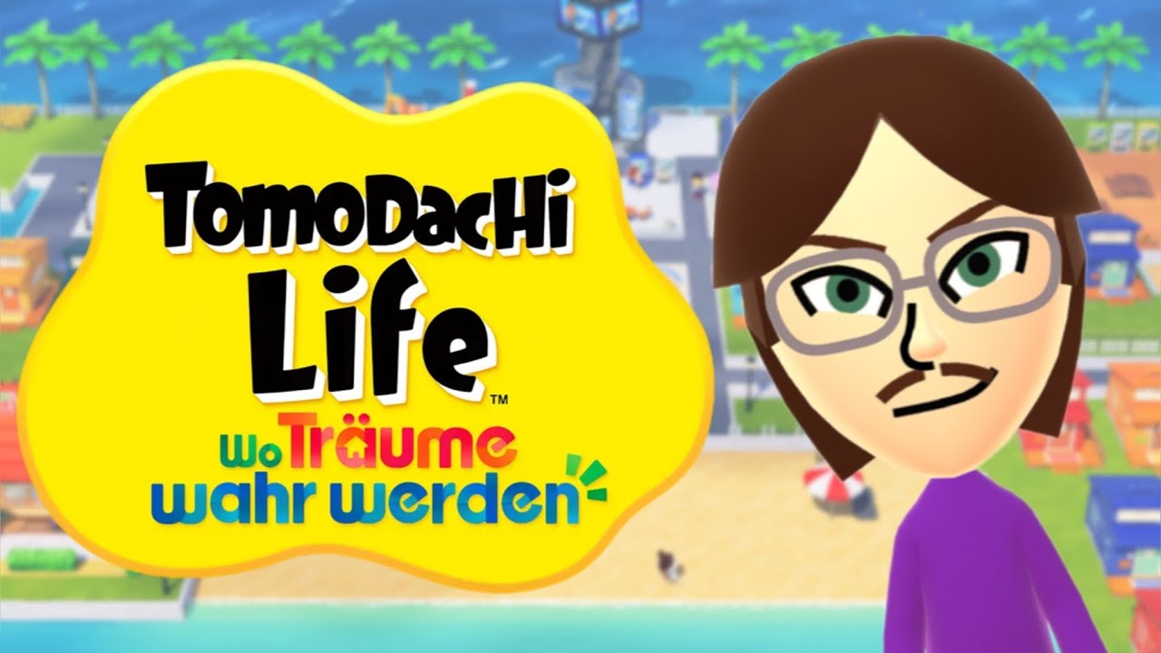Tomodachi Life: Wo MEINE Träume wahr werden!