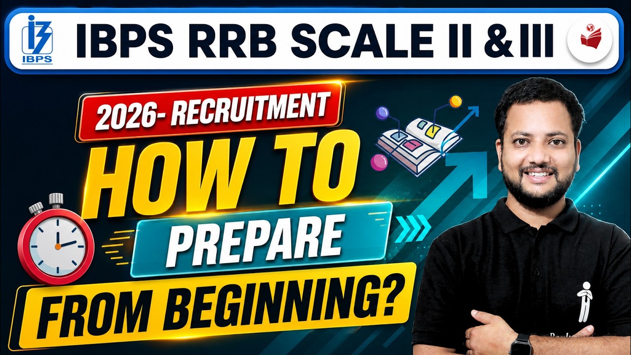 📢 IBPS RRB Scale 2 & 3 Recruitment 2026  | Complete Preparation Guide From Beginning 🚀