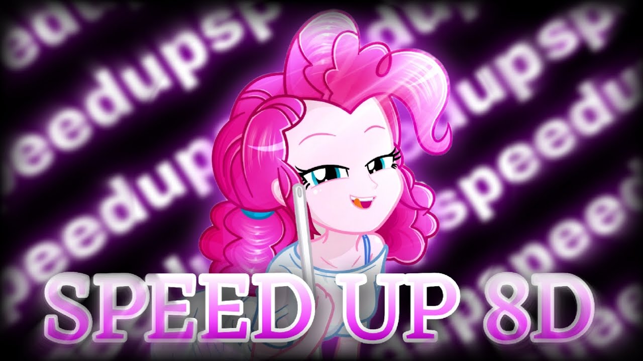 🎧Equestria Girls - Cafeteria Song - [SPEED UP] - [8D] - [AUDIO EDITED]