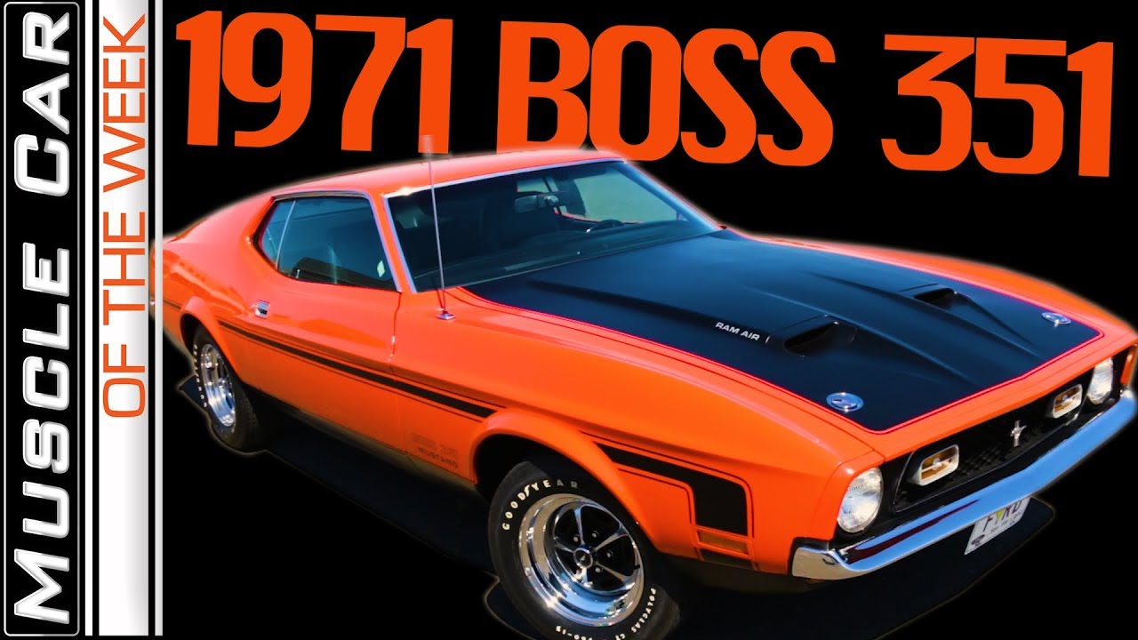Ford Mustang BOSS 351 1971 года — Muscle Car недели. Эпизод 292
