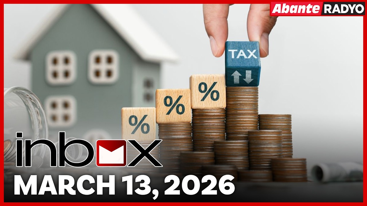 Inbox | Suspensyon ng excise tax minamadali na | March 13, 2026