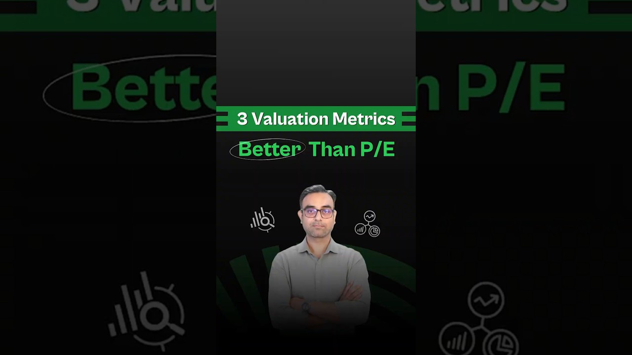 3 Valuation Metrics Smart Investors Use to Analyse Stocks