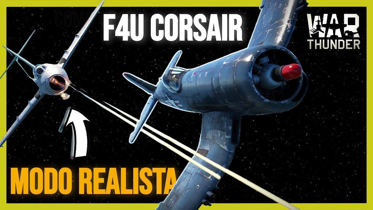 Este aviao é FANTÁSTICO! CORSAIR! #warthunder
