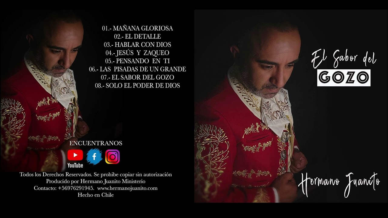 El Sabor del Gozo - Hermano Juanito (Album Completo)