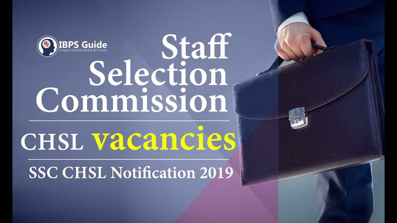 SSC CHSL 2019 Notification PDF Hindi | SSC CHSL 2019 Form Fill Up Date, Eligibility | IG -IBPSGuide