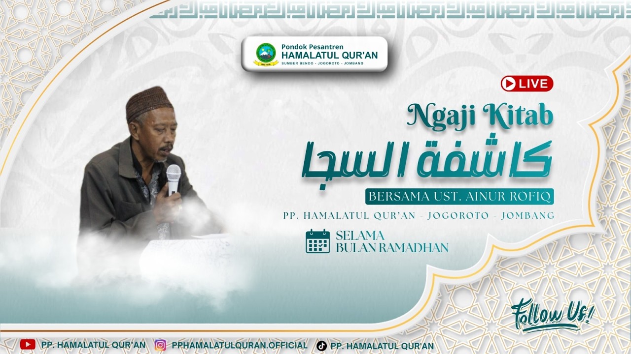 LIVE ||  PENGAJIAN RAMADHAN KITAB KASYIFATUS SAJA || SELASA 3 MARET  2026 || PP. HAMALATUL QUR'AN