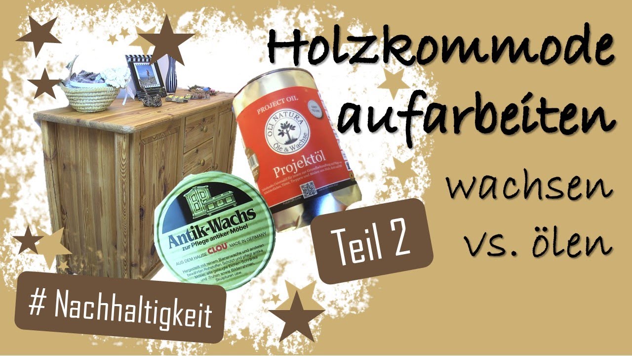 Vollholz Kommode / Siteboard aufarbeiten TEIL 2 🛠️ Finnish: Behandlung mit Holz Öl und Holz Wachs 🌳