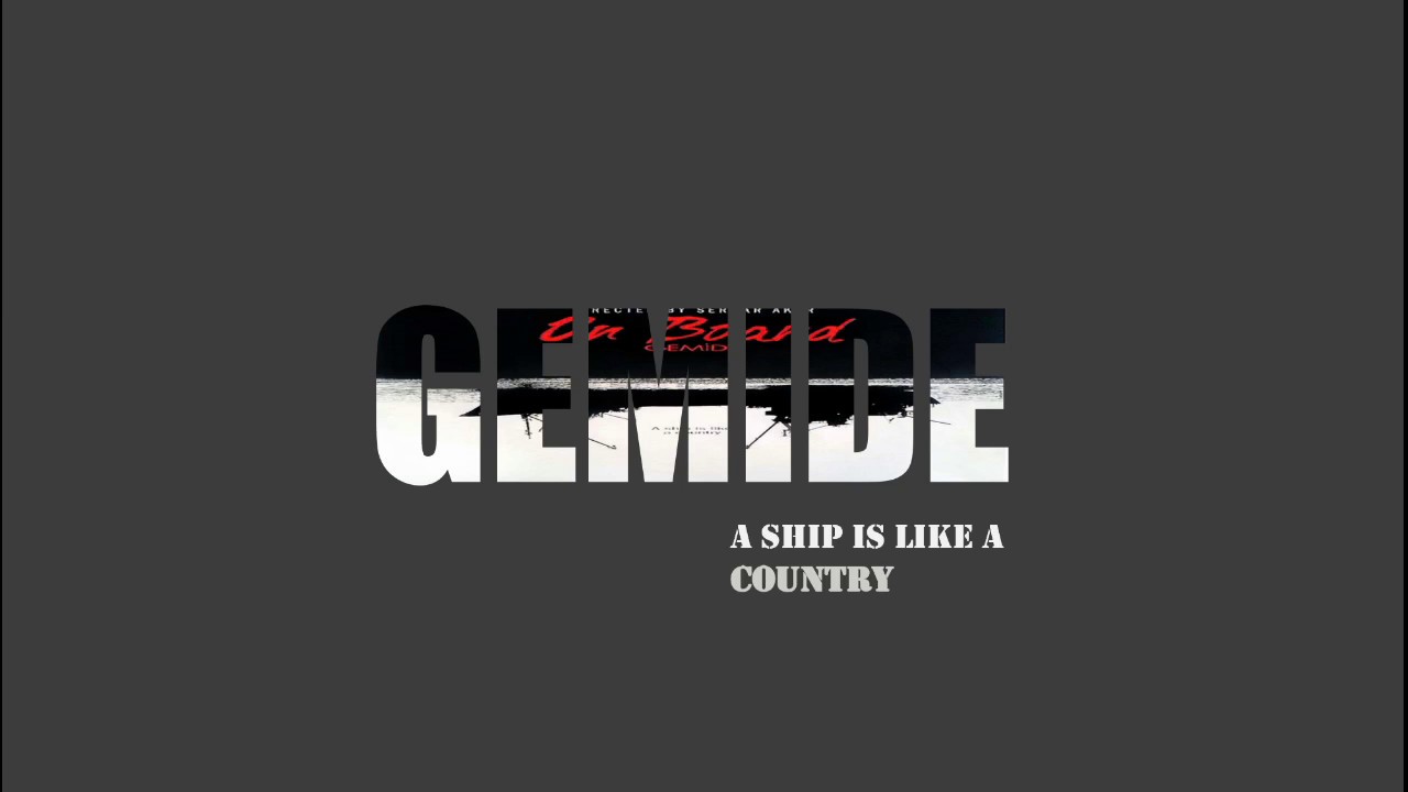 Gemide filmi Soundtrack| 1 Saatlik Versiyon (On Board movie)