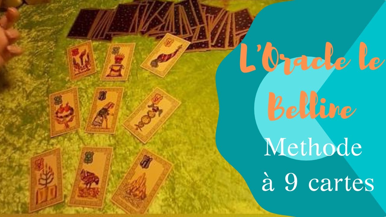 Tirage à 9 cartes avec l'oracle Belline.