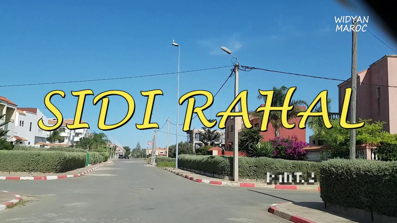 SIDI RAHAL  Ep.2  سيدي رحال