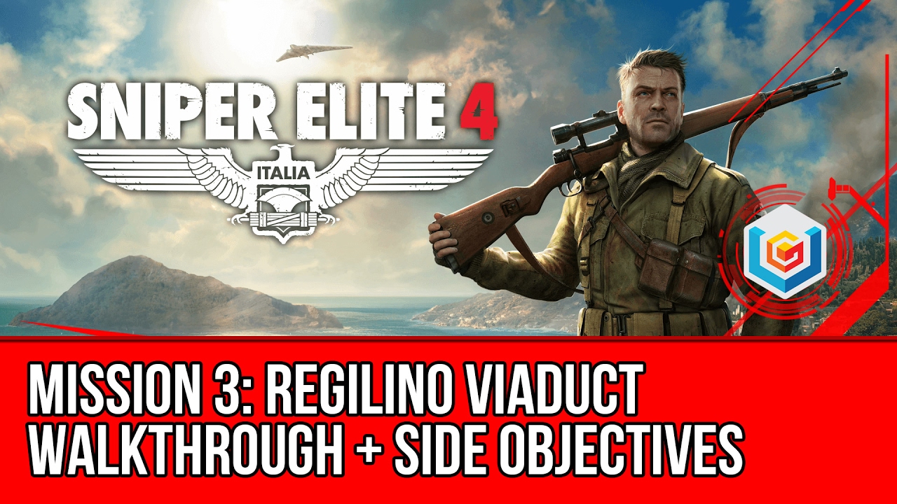 Sniper Elite 4 Walkthrough Mission 3: Regilino Viaduct (All Side Objectives)