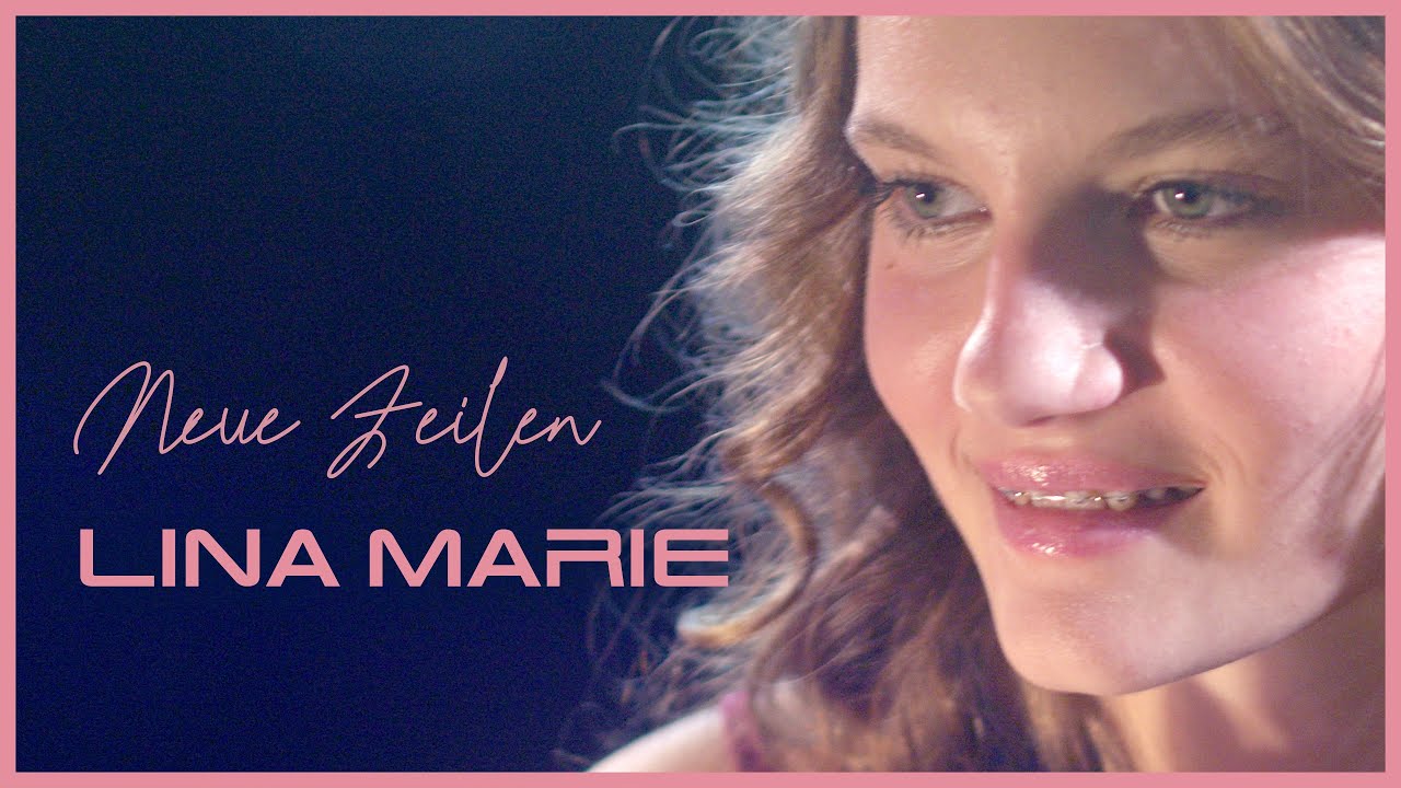 Lina Marie - Neue Zeilen (OFFICAL MUSIC VIDEO)