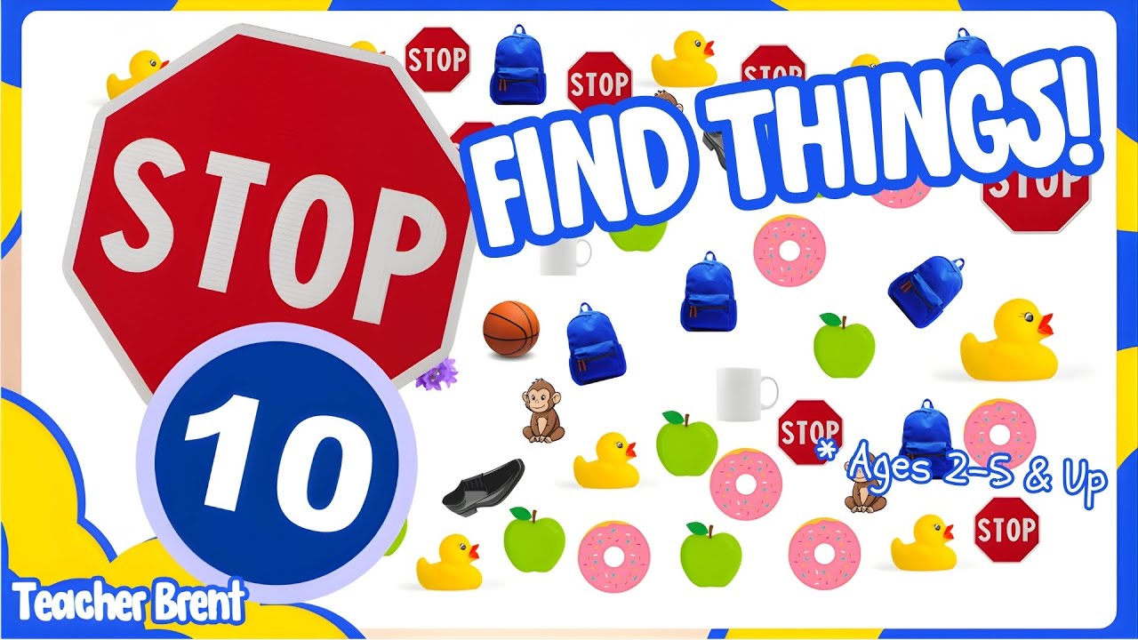 Find The Objects With Teacher Brent! Find 10 Different Objects & Learn To Count To 10!