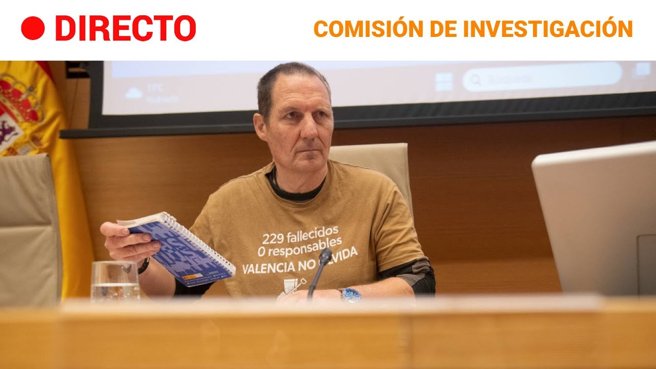 COMISIÓN DE INVESTIGACIÓN DANA: LOS FAMILIARES DE LAS VÍCTIMAS piden UN PACTO DE ESTADO | RTVE